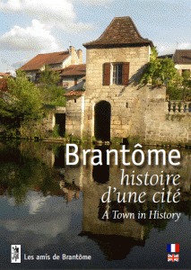 Brantôme, histoire d'une cité